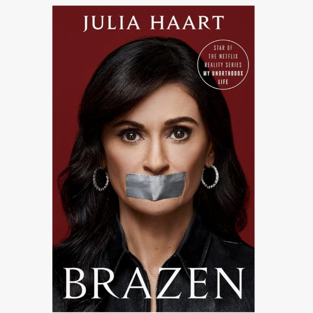 Brazen by Julia Haart Book